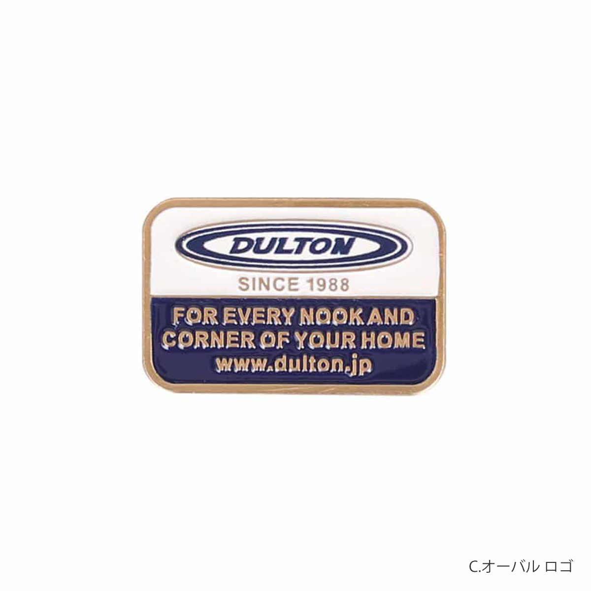 ピンバッチ PINZ DULTON ( バッチ ピンズ バッジ バッヂ ブローチ ピンバッジ 雑貨 インテリア おしゃれ ダルトン インテリア雑貨 鞄 帽子 アクセサリー ファッション 小物 プレゼント ギフト ) 【E】 E
